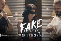 Pavell & Venci Venc’ – FAKE Profile